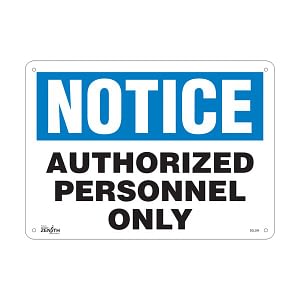 "Authorized Personnel Only" Sign (SKU: SGL394)