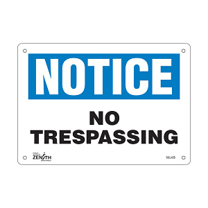 "No Trespassing" Sign (SKU: SGL426)