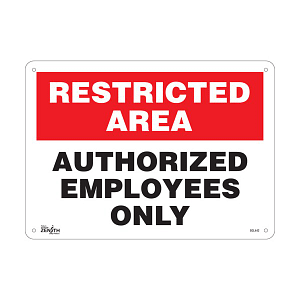 "Authorized Personnel Only" Sign (SKU: SGL442)