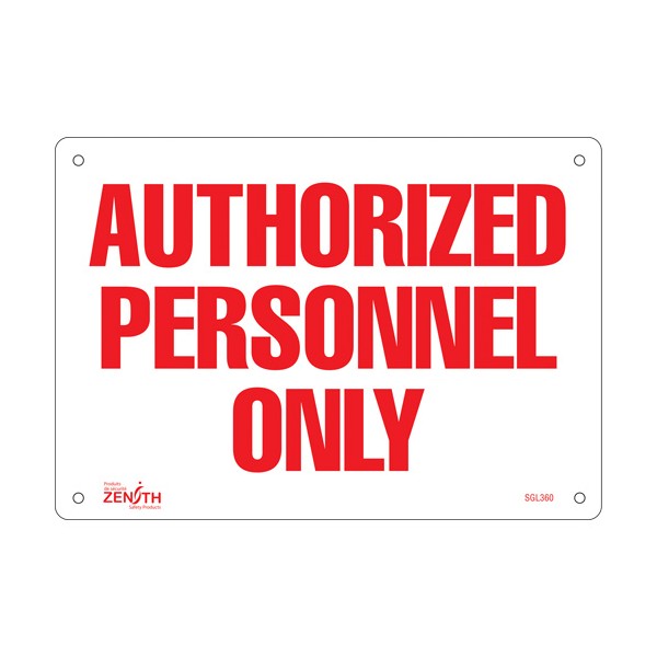 "Authorized Personnel Only" Sign (SKU: SGL360)