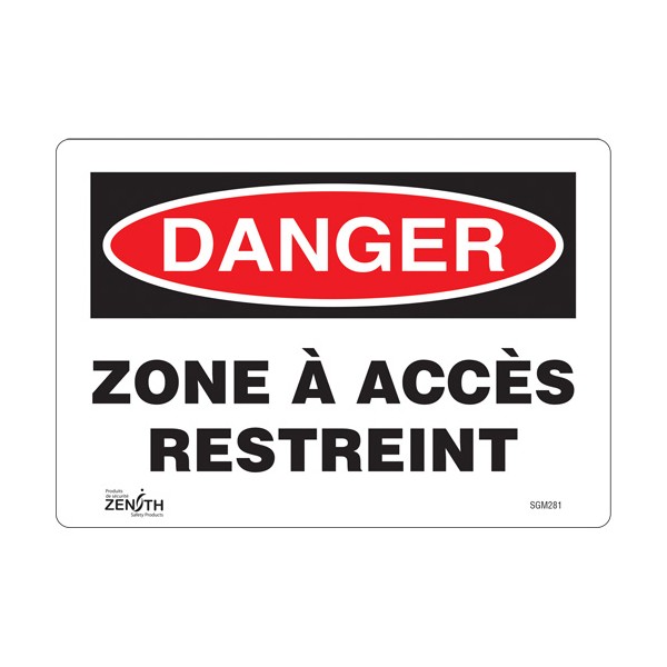 "Zone à Accès Restreint" Sign (SKU: SGM281)